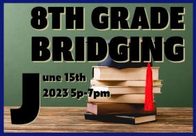 8th Grade Bridging